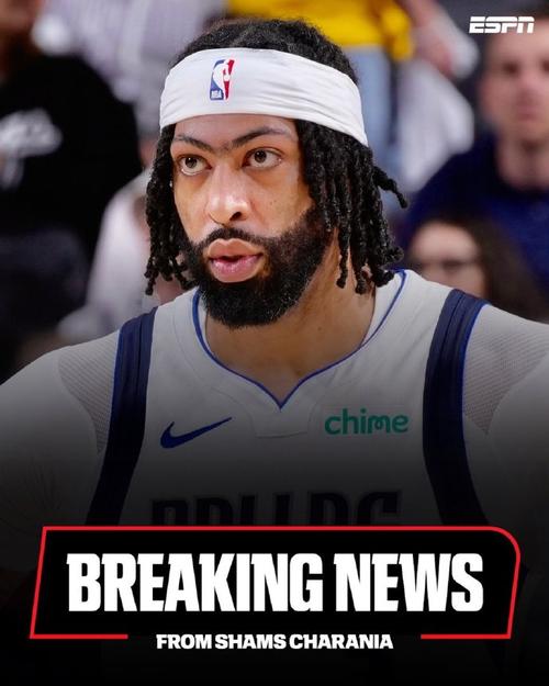 独行侠官方:安东尼-戴维斯遭遇左小腿轻微拉伤 将至少缺席2场